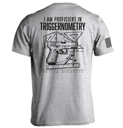 I Am Proficient In Triggernometry
