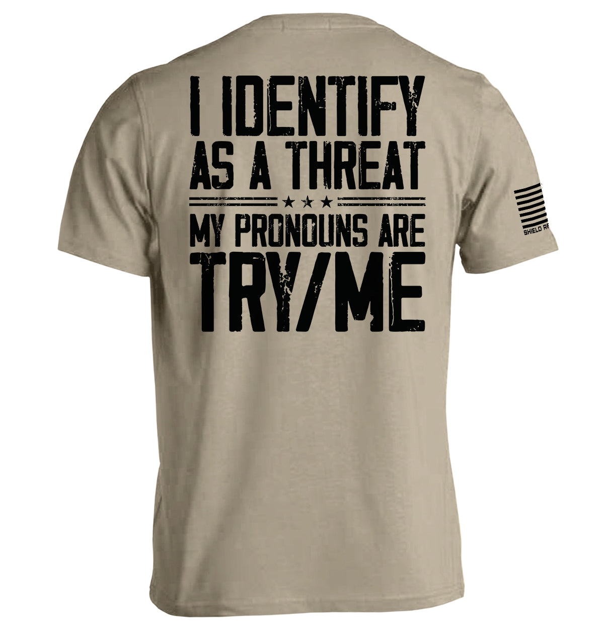 I Identify As A Threat