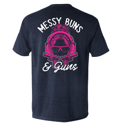 Messy Buns & Guns