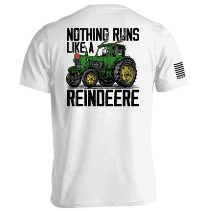 Nothing Runs Like A Reindeere