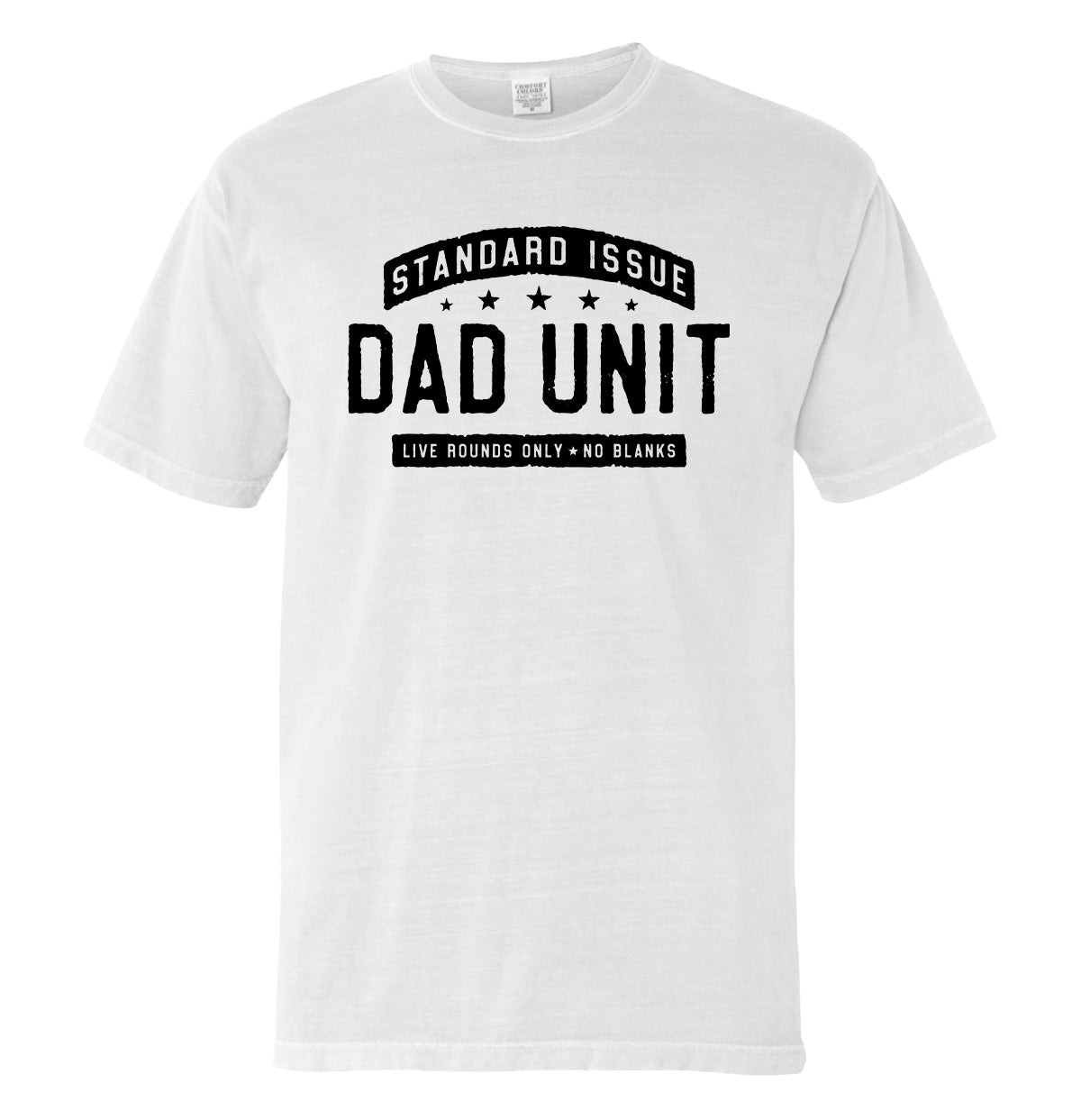 Standard Issue Dad Unit (Front Print)