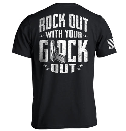 Rock Out with your Glock Out Tee