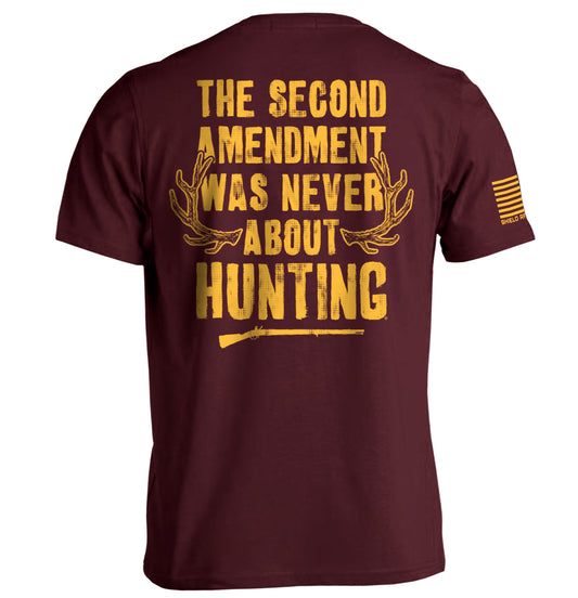 Never About Hunting Tee