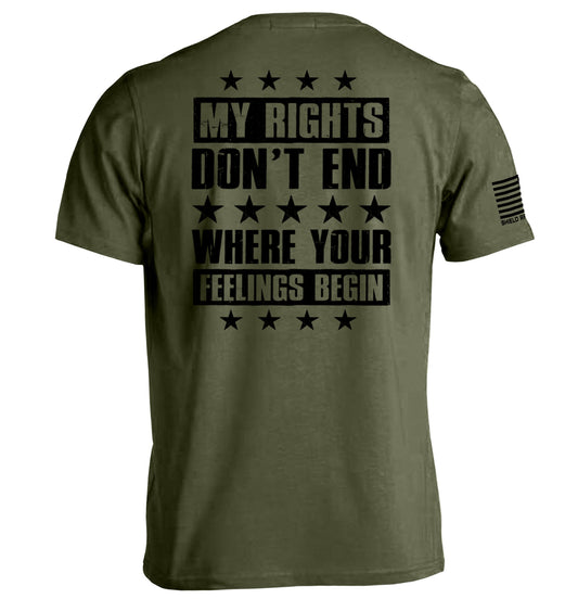 My Rights Don't End Where Your Feelings Begin