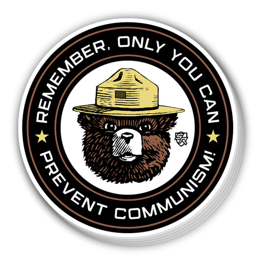 Only You Can Prevent Communism Decal