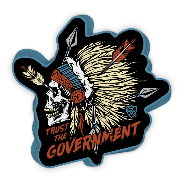 Trust the Government Decal