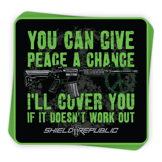 You Can Give Peace A Chance Decal