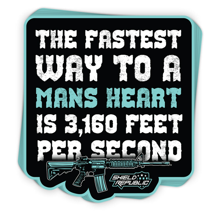 Fastest Way to a Mans Heart Decal