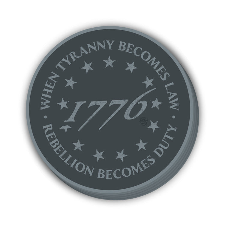 When Tyranny Becomes Law 1776 Decal