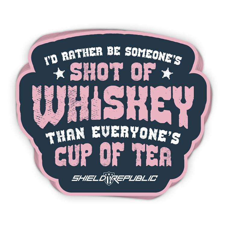 Someone's Shot of Whiskey Decal