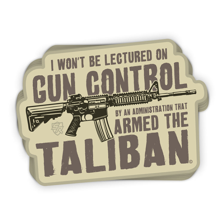 I Won't Be Lectured On Gun Control Decal