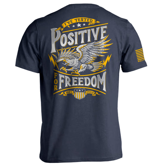 I've Tested Positive for Freedom