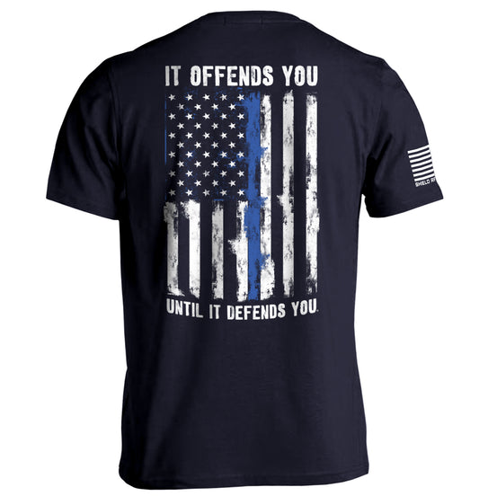 It Offends You Until it Defends You Tee